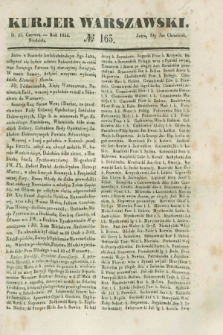 Kurjer Warszawski. 1844, № 165 (23 czerwca)