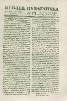 Kurjer Warszawski. 1844, № 172 (1 lipca)