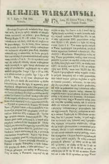 Kurjer Warszawski. 1844, № 178 (7 lipca)