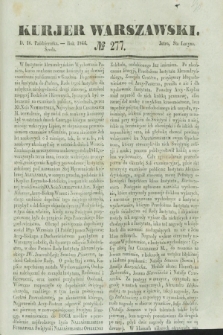 Kurjer Warszawski. 1844, № 277 (16 października)