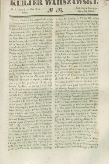 Kurjer Warszawski. 1844, № 293 (2 listopada)