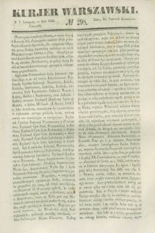 Kurjer Warszawski. 1844, № 298 (7 listopada)