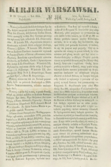 Kurjer Warszawski. 1844, № 316 (25 listopada)