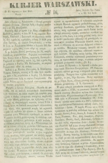 Kurjer Warszawski. 1845, № 16 (17 stycznia)
