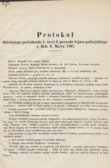 [Kadencja II, sesja I, pos. 10] Protokoły z 1. Sesyi II. Peryodu Sejmu Krajowego Królestwa Galicyi i Lodomeryi wraz z Wielkiem Księstwem Krakowskiem z roku 1867. Protokół 10