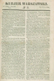 Kurjer Warszawski. 1845, № 36 (7 lutego)