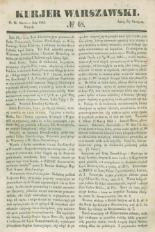 Kurjer Warszawski. 1845, № 68 (11 marca)