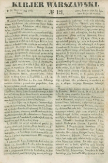 Kurjer Warszawski. 1845, № 121 (10 maja)