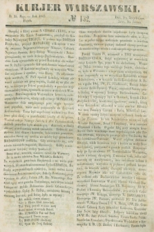 Kurjer Warszawski. 1845, № 132 (23 maja)
