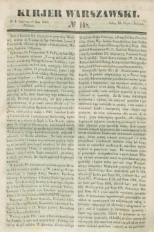 Kurjer Warszawski. 1845, № 148 (8 czerwca)