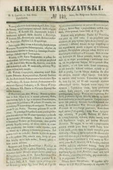 Kurjer Warszawski. 1845, № 149 (9 czerwca)