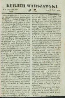 Kurjer Warszawski. 1845, № 177 (8 lipca)