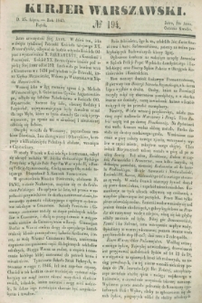 Kurjer Warszawski. 1845, № 194 (25 lipca)