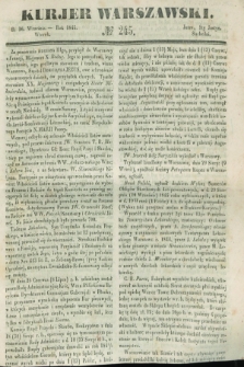 Kurjer Warszawski. 1845, № 245 (16 września)