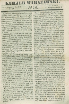 Kurjer Warszawski. 1845, № 254 (25 września)