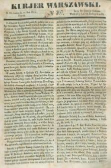 Kurjer Warszawski. 1845, № 307 (18 listopada)