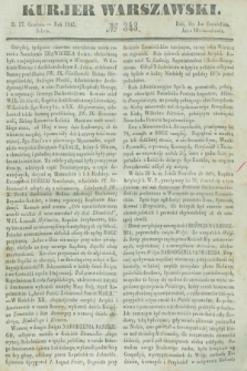Kurjer Warszawski. 1845, № 343 (27 grudnia)