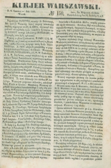 Kurjer Warszawski. 1846, № 150 (9 czerwca)