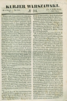 Kurjer Warszawski. 1846, № 204 (4 sierpnia)