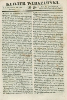 Kurjer Warszawski. 1846, № 246 (17 września)