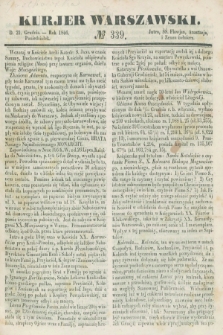 Kurjer Warszawski. 1846, № 339 (21 grudnia)