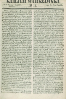 Kurjer Warszawski. 1847, № 13 (14 stycznia)