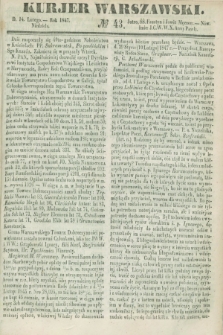 Kurjer Warszawski. 1847, № 43 (14 lutego)