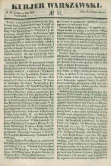 Kurjer Warszawski. 1847, № 51 (22 lutego)