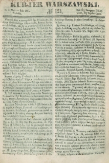 Kurjer Warszawski. 1847, № 123 (9 maja)