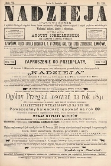 Nadzieja : dwutygodnik z wykazem bieżących ciągnień losów, listów zastawnych, obligacyj indemnizacyjnych innych papierów wartościowych : wiadomości bankowe, kolejowe, ekonomiczne. 1890, nr 125