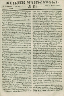 Kurjer Warszawski. 1847, № 158 (16 czerwca)