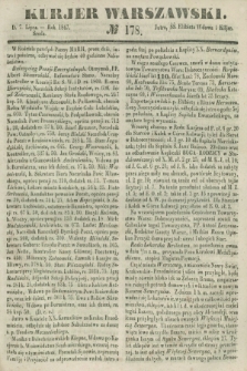 Kurjer Warszawski. 1847, № 178 (7 lipca)