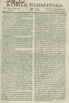 Kurjer Warszawski. 1847, № 180 (9 lipca)