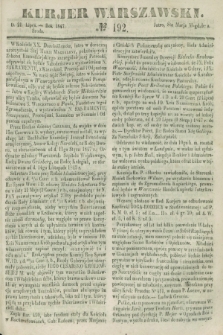 Kurjer Warszawski. 1847, № 192 (21 lipca)