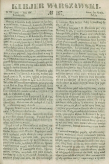 Kurjer Warszawski. 1847, № 197 (26 lipca)