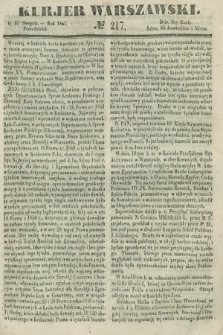 Kurjer Warszawski. 1847, № 217 (16 sierpnia) + dod.