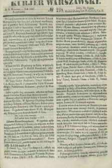 Kurjer Warszawski. 1847, № 238 (6 września)