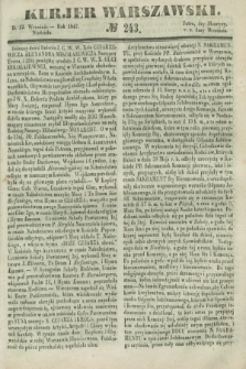 Kurjer Warszawski. 1847, № 243 (12 września)