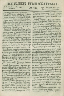 Kurjer Warszawski. 1847, № 244 (13 września)