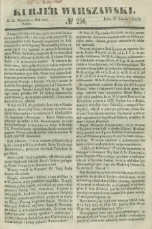 Kurjer Warszawski. 1847, № 256 (25 września)