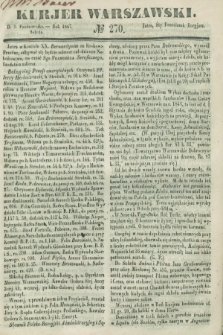 Kurjer Warszawski. 1847, № 270 (9 października)