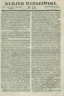 Kurjer Warszawski. 1847, № 271 (10 października)