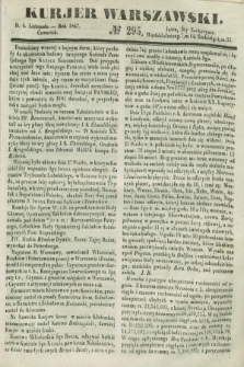 Kurjer Warszawski. 1847, № 295 (4 listopada)