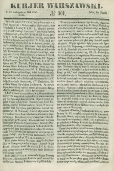 Kurjer Warszawski. 1847, № 301 (10 listopada)