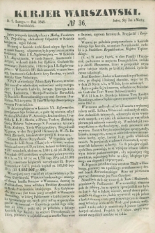 Kurjer Warszawski. 1848, № 36 (7 lutego)