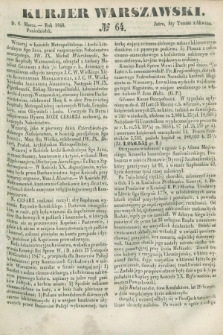 Kurjer Warszawski. 1848, № 64 (6 marca)