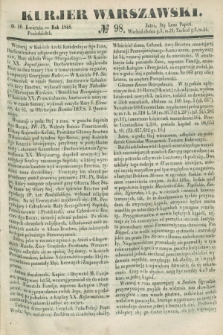 Kurjer Warszawski. 1848, № 98 (10 kwietnia)