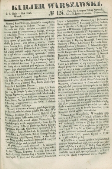 Kurjer Warszawski. 1848, № 124 (9 maja)