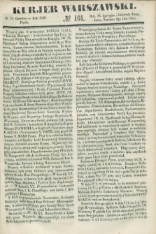 Kurjer Warszawski. 1848, № 164 (23 czerwca)