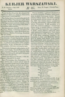 Kurjer Warszawski. 1848, № 165 (24 czerwca)
